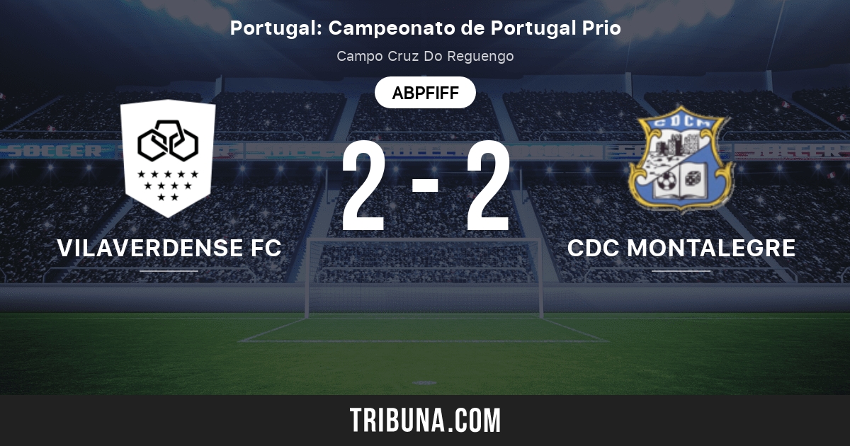 Vilaverdense Fc Vs Cdc Montalegre Live Score Stream Und Head To Head Ergebnisse 28 02 2021 Vorschau Der Partie Vilaverdense Fc Vs Cdc Montalegre Team Anstosszeit Tribuna Com