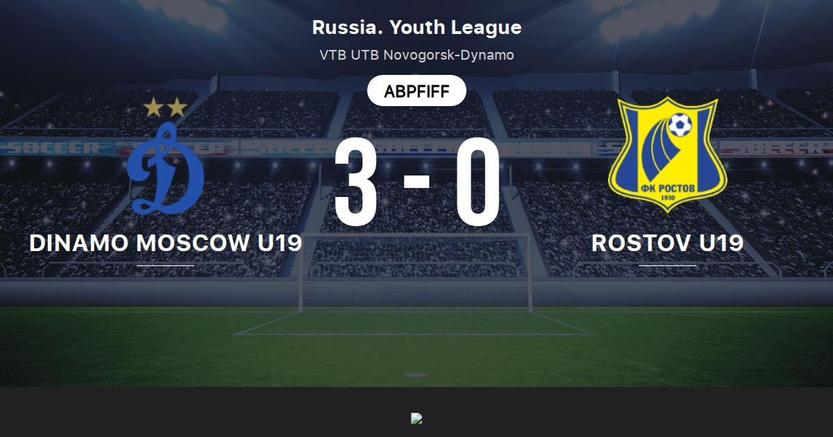 Dinamo Moskau Vs Rostov U19 Live Score Stream Und Head To Head Ergebnisse 17 03 2021 Vorschau Der Partie Dinamo Moskau Vs Rostov U19 Team Anstosszeit Tribuna Com