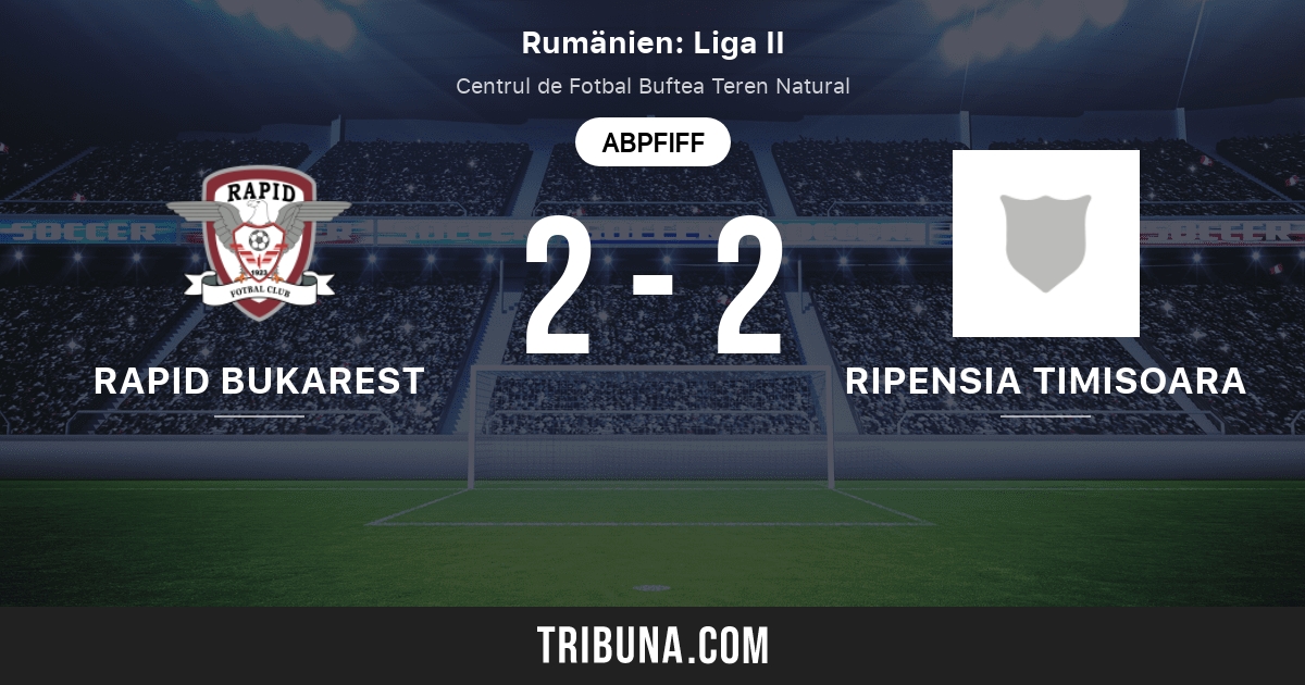 Rapid Bukarest Vs Ripensia Timisoara Live Score Stream Und Head To Head Ergebnisse 21 02 2021 Vorschau Der Partie Rapid Bukarest Vs Ripensia Timisoara Team Anstosszeit Tribuna Com