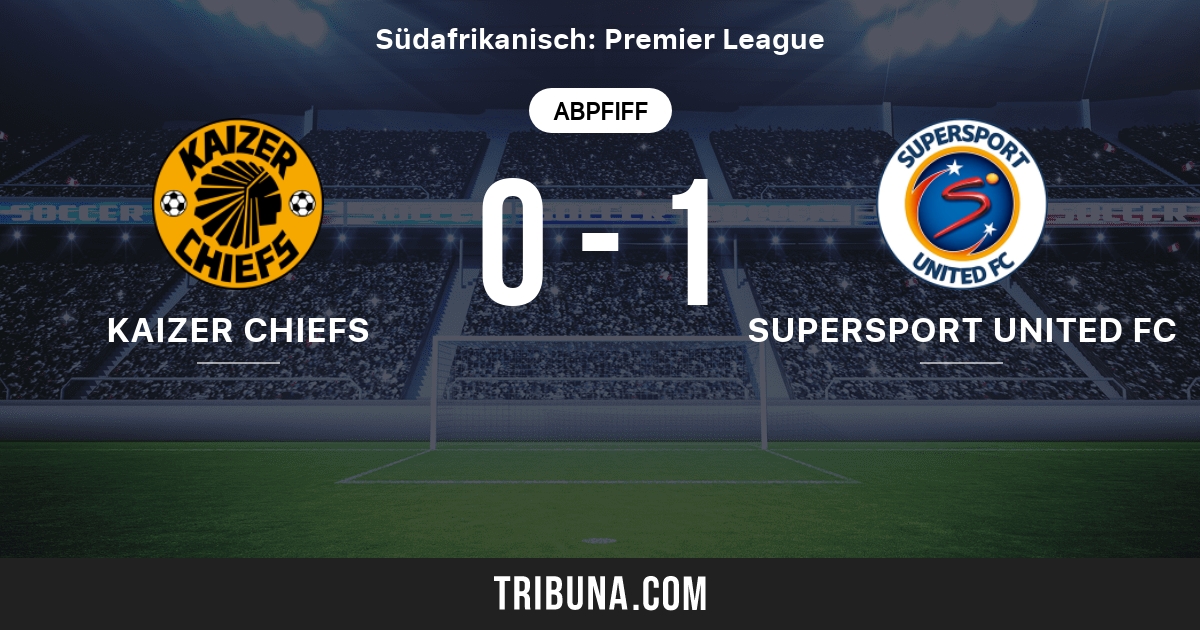 Kaizer Chiefs Vs Supersport United Fc Live Score Stream Und Head To Head Ergebnisse 23 02 2008 Vorschau Der Partie Kaizer Chiefs Vs Supersport United Fc Team Anstosszeit Tribuna Com