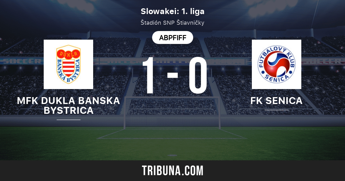 Mfk Dukla Banska Bystrica Vs Fk Senica Live Score Stream Und Head To Head Ergebnisse 11 09 2010 Vorschau Der Partie Mfk Dukla Banska Bystrica Vs Fk Senica Team Anstosszeit Tribuna Com