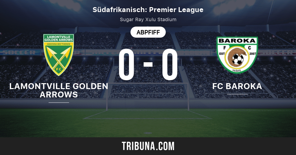 Lamontville Golden Arrows Vs Fc Baroka Live Score Stream Und Head To Head Ergebnisse 03 03 2021 Vorschau Der Partie Lamontville Golden Arrows Vs Fc Baroka Team Anstosszeit Tribuna Com