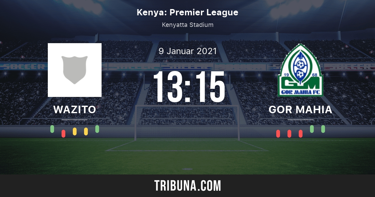 Wazito Vs Fc Gor Mahia Live Score Stream Und Head To Head Ergebnisse 09 01 2021 Vorschau Der Partie Wazito Vs Fc Gor Mahia Team Anstosszeit Tribuna Com