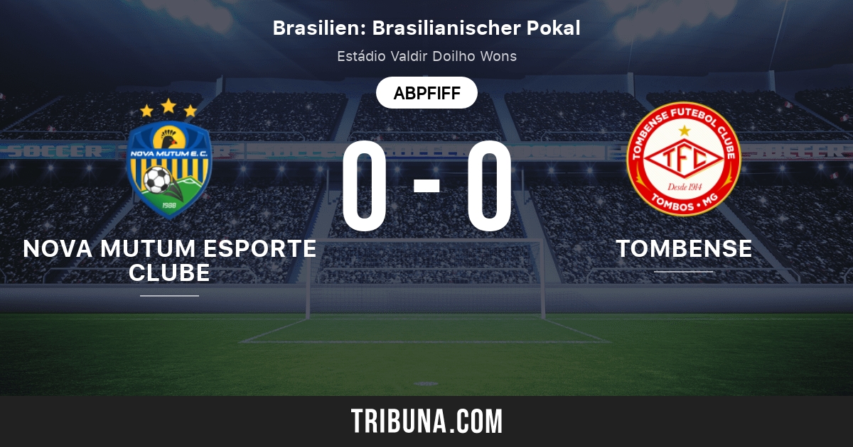 Nova Mutum Ec Vs Tombense Mg Live Score Stream Und Head To Head Ergebnisse 17 03 2021 Vorschau Der Partie Nova Mutum Ec Vs Tombense Mg Team Anstosszeit Tribuna Com