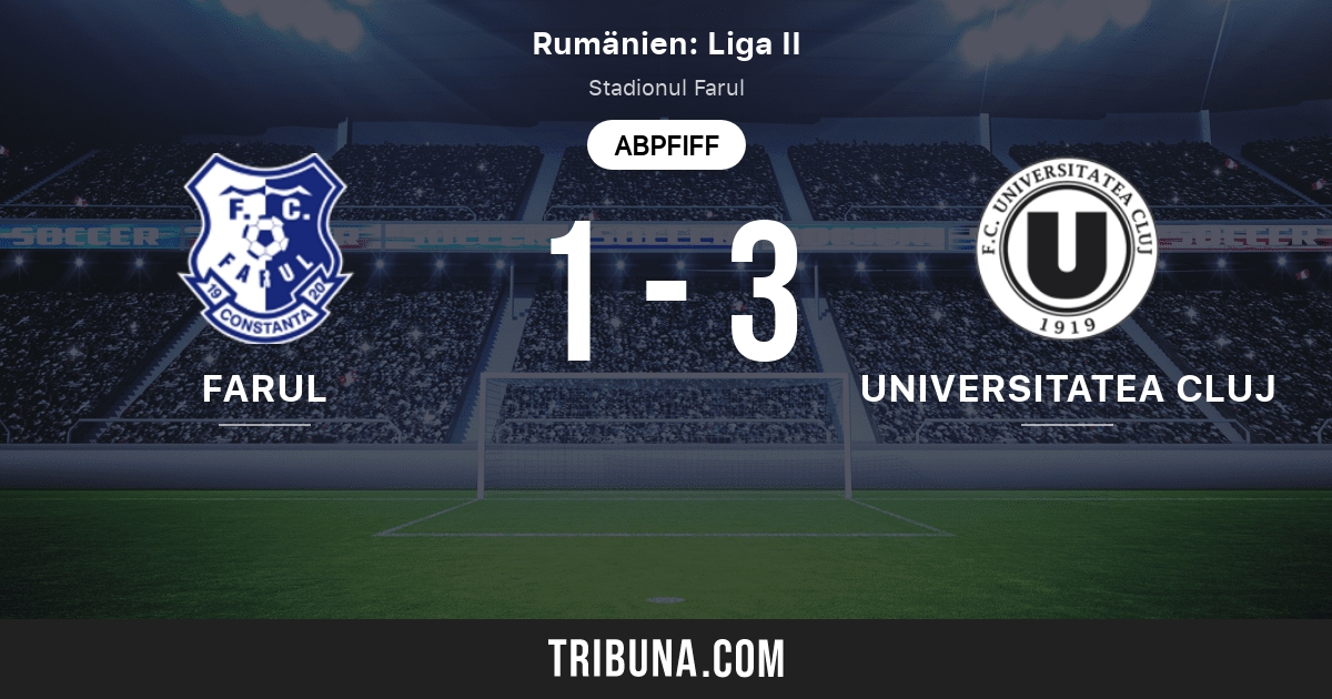 Fcv Farul ConstanÅ£a Vs Universitatea Cluj Live Score Stream Und Head To Head Ergebnisse 01 05 2021 Vorschau Der Partie Fcv Farul ConstanÅ£a Vs Universitatea Cluj Team Anstosszeit Tribuna Com