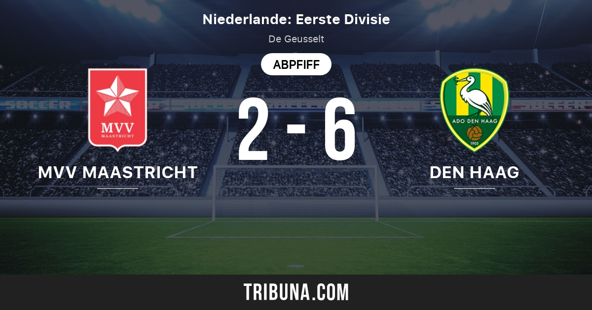Mvv Maastricht Vs Ado Den Haag Live Score Stream Und Head To Head Ergebnisse 01 10 2021 Vorschau Der Partie Mvv Maastricht Vs Ado Den Haag Team Anstosszeit Tribuna Com