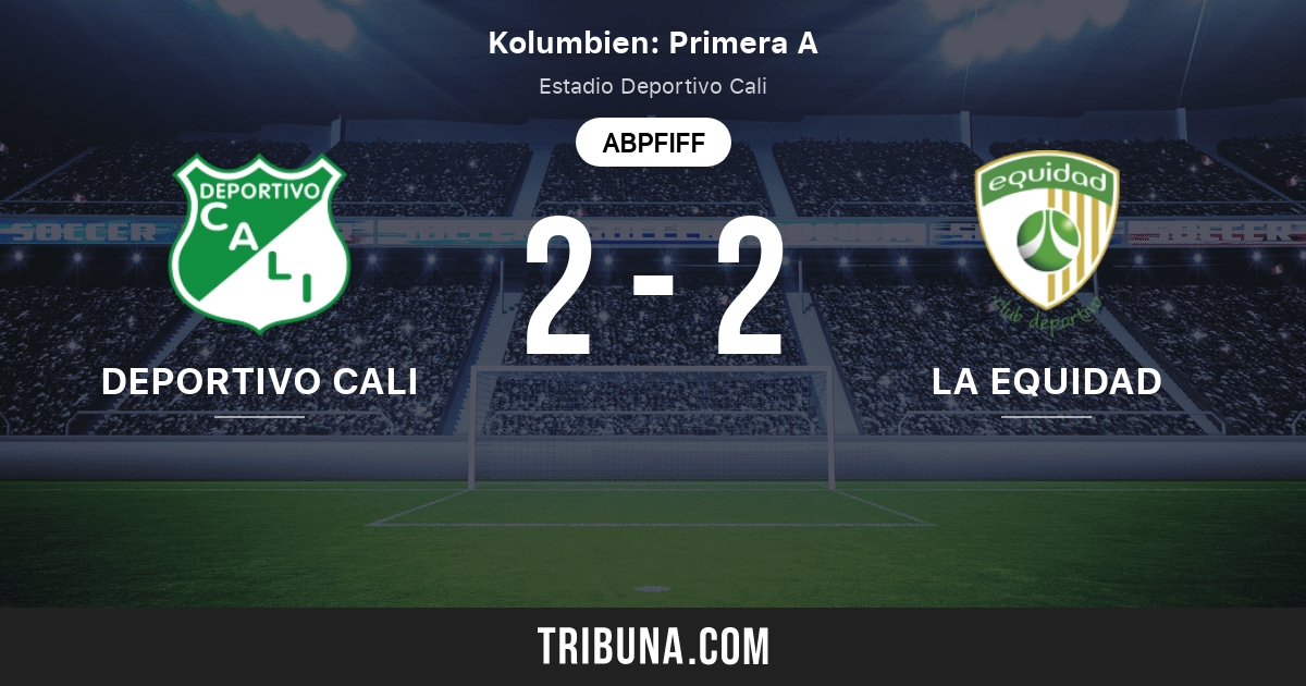Deportivo Cali Vs La Equidad Live Score Stream Und Head To Head Ergebnisse 09 10 2021 Vorschau Der Partie Deportivo Cali Vs La Equidad Team Anstosszeit Tribuna Com