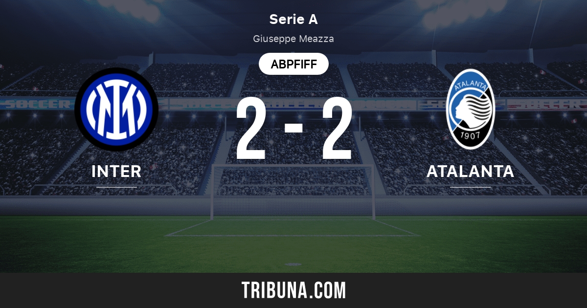 Inter Mailand Vs Atalanta Head To Head Statistiken Des Spiels 25 09 2021 Tribuna Com