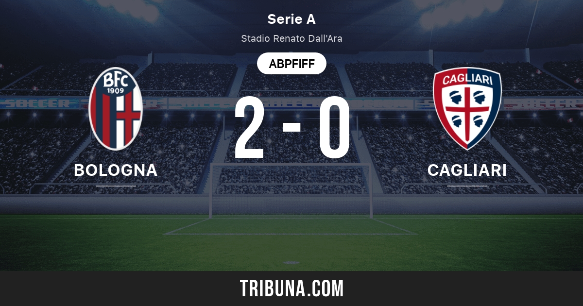 Bologna Vs Cagliari Live Score Stream Und Head To Head Ergebnisse 01 11 2021 Vorschau Der Partie Bologna Vs Cagliari Team Anstosszeit Tribuna Com