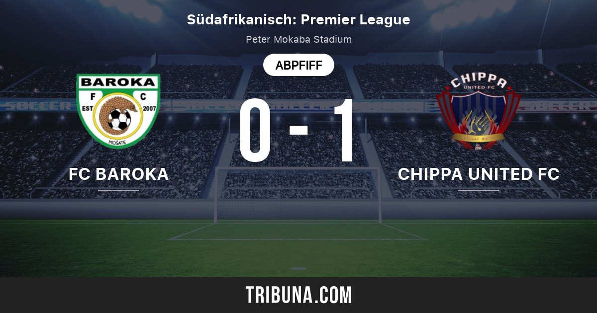 Fc Baroka Vs Chippa United Fc Live Score Stream Und Head To Head Ergebnisse 20 11 2021 Vorschau Der Partie Fc Baroka Vs Chippa United Fc Team Anstosszeit Tribuna Com