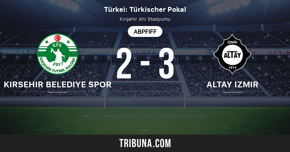 Kirsehir Belediye Spor Vs Altay Izmir Head To Head Statistiken Des Spiels 26 09 2018 Tribuna Com