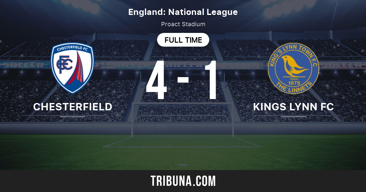 Chesterfield vs Kings Lynn FC Live Score, Stream and H2H results 05/11