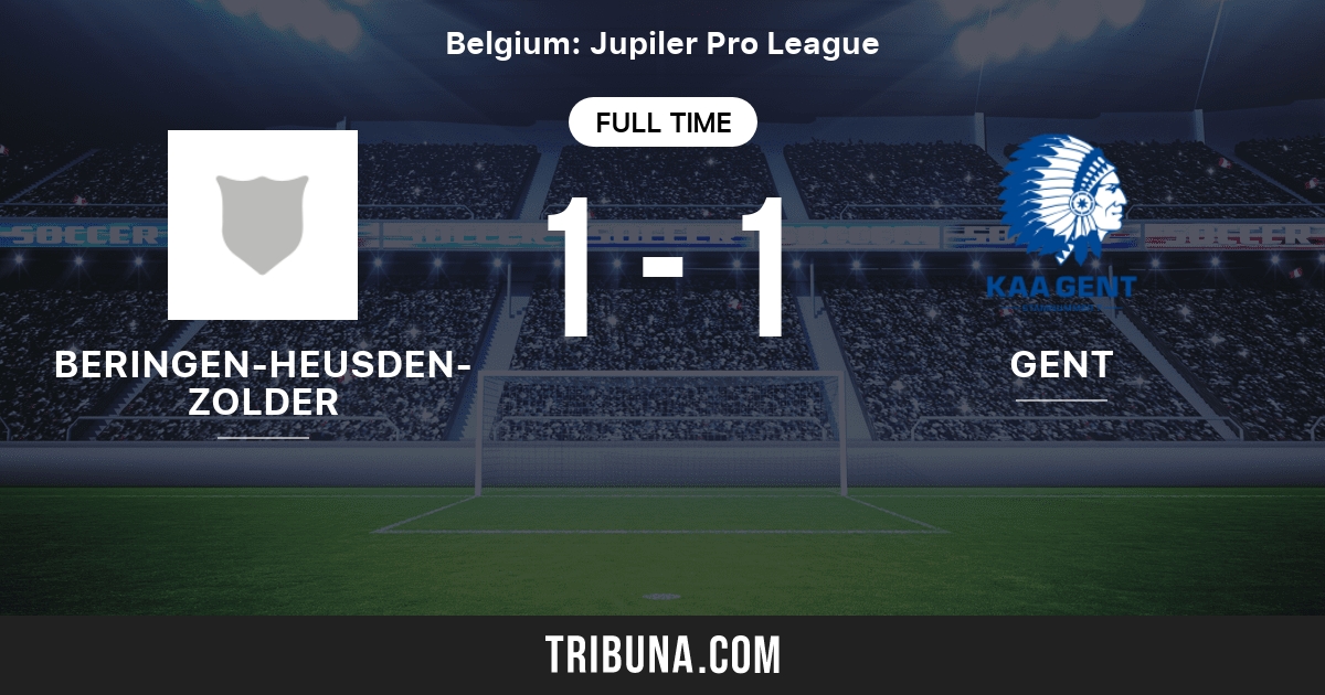 Beringen Heusden Zolder Vs Gent Live Score Stream And H2h Results 02 06 04 Preview Match Beringen Heusden Zolder Vs Gent Team Start Time Tribuna Com Beringen Heusden Zolder Vs Gent Live Score Stream And H2h Results 02 06 04 Preview Match Beringen Heusden Zolder Vs Gent Team Start Time Tribuna Com