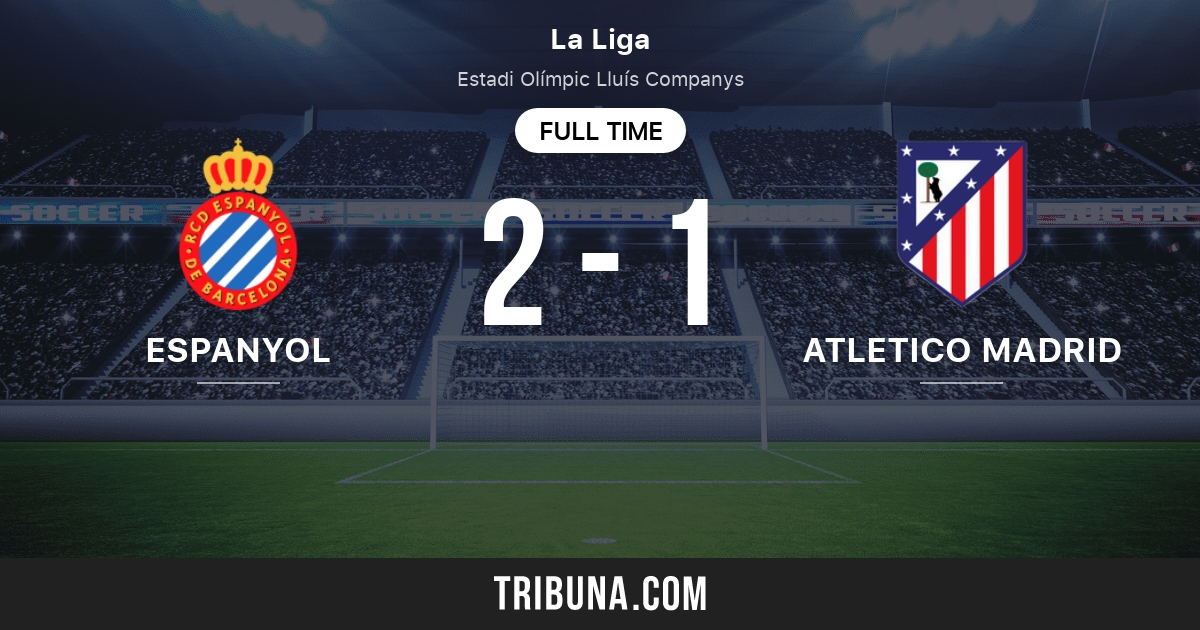 Espanyol Vs Atletico Madrid Live Score Stream And H2h Results 11 27 2004 Preview Match Espanyol Vs Atletico Madrid Team Start Time Tribuna Com