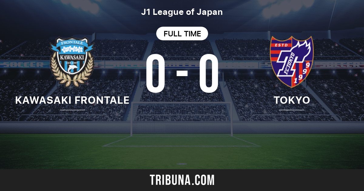 Kawasaki Frontale Vs Fc Tokyo Live Score Stream And H2h Results 07 06 05 Preview Match Kawasaki Frontale Vs Fc Tokyo Team Start Time Tribuna Com Kawasaki Frontale Vs Fc Tokyo Live Score Stream And H2h Results 07 06 05 Preview Match Kawasaki Frontale Vs Fc Tokyo Team Start Time Tribuna Com