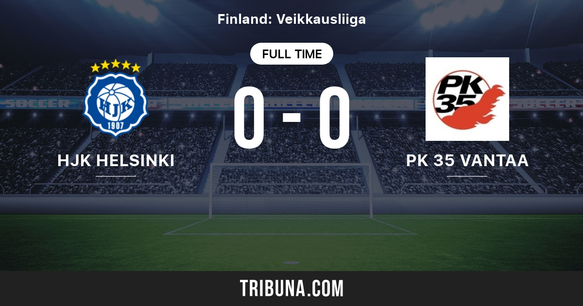 Hjk Helsinki Vs Pk 35 Vantaa Score En Direct Stream Et Resultats H2h 5 12 1998 Avant Match Hjk Helsinki Vs Pk 35 Vantaa Equipe Heure De Debut Tribuna Com