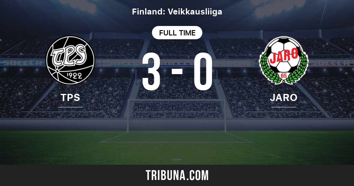 Tps Vs Jaro Live Score Stream And H2h Results 05 13 1998 Preview Match Tps Vs Jaro Team Start Time Tribuna Com