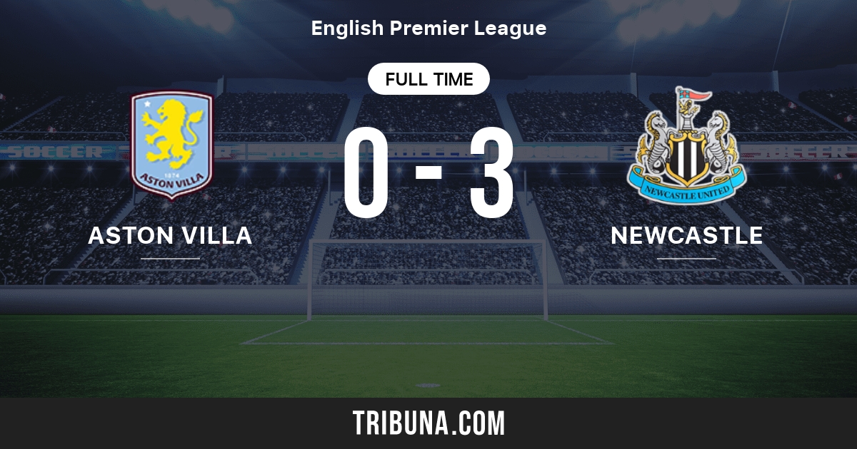 Aston Villa Vs Newcastle United Live Score Stream And H2h Results 11 18 1905 Preview Match Aston Villa Vs Newcastle United Team Start Time Tribuna Com