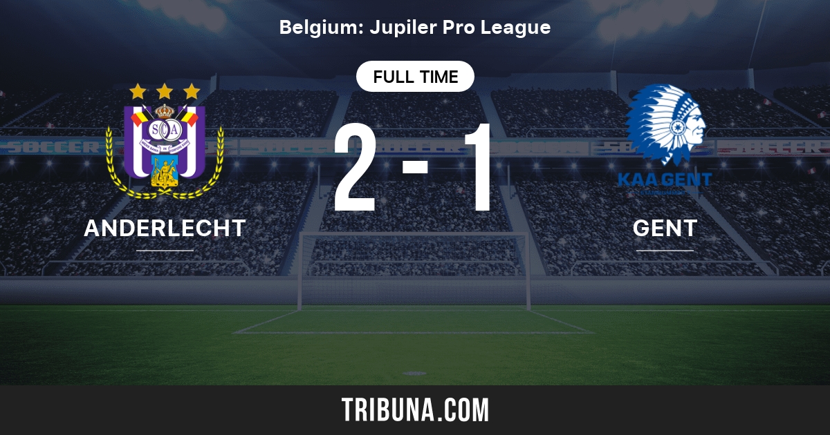 Anderlecht Vs Gent Live Score Stream And H2h Results 11 21 1981 Preview Match Anderlecht Vs Gent Team Start Time Tribuna Com