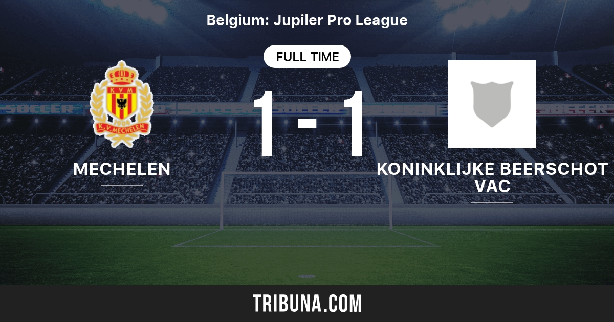 Yellow Red Kv Mechelen Vs Koninklijke Beerschot Vac Live Score Stream And H2h Results 10 05 1985 Preview Match Yellow Red Kv Mechelen Vs Koninklijke Beerschot Vac Team Start Time Tribuna Com