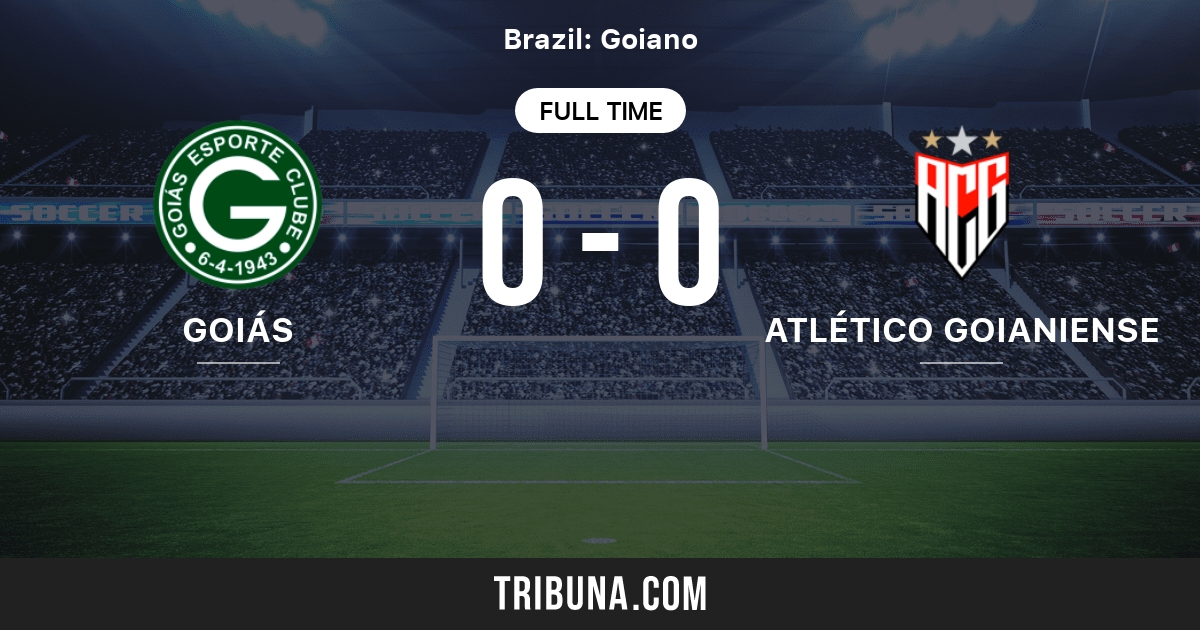 Goias Go Vs Atletico Goianiense Live Score Stream And H2h Results 04 01 2006 Preview Match Goias Go Vs Atletico Goianiense Team Start Time Tribuna Com