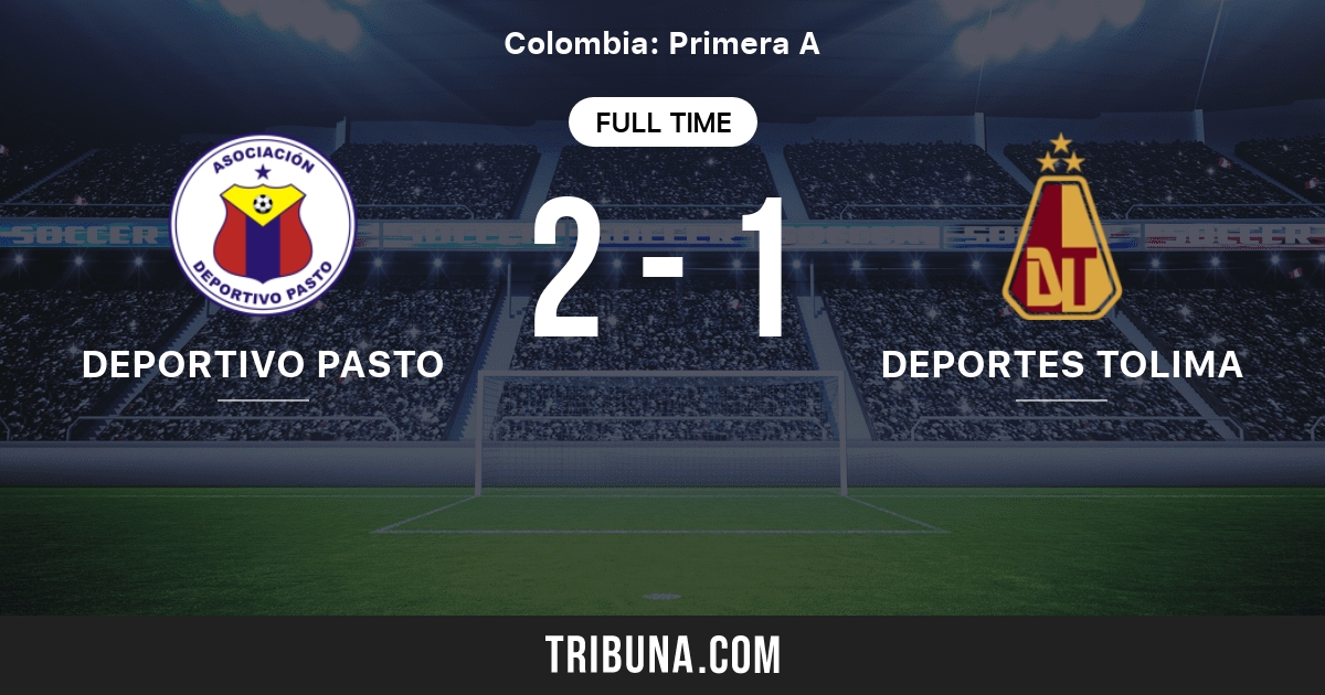Deportivo Pasto Vs Deportes Tolima Live Score Stream And H2h Results 12 03 2006 Preview Match Deportivo Pasto Vs Deportes Tolima Team Start Time Tribuna Com