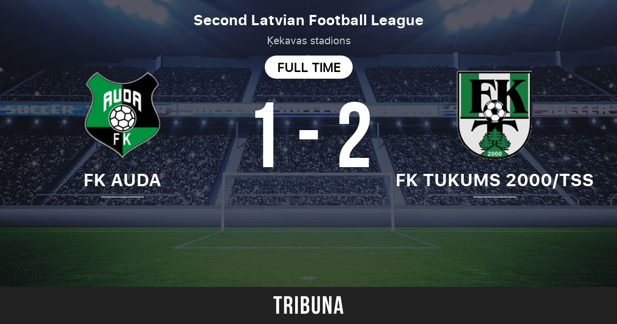 FK Auda vs FK Tukums 2000/TSS: Live Score, Stream and H2H results  05/24/2013. Preview match FK Auda vs FK Tukums 2000/TSS, team, start time.  Tribuna.com