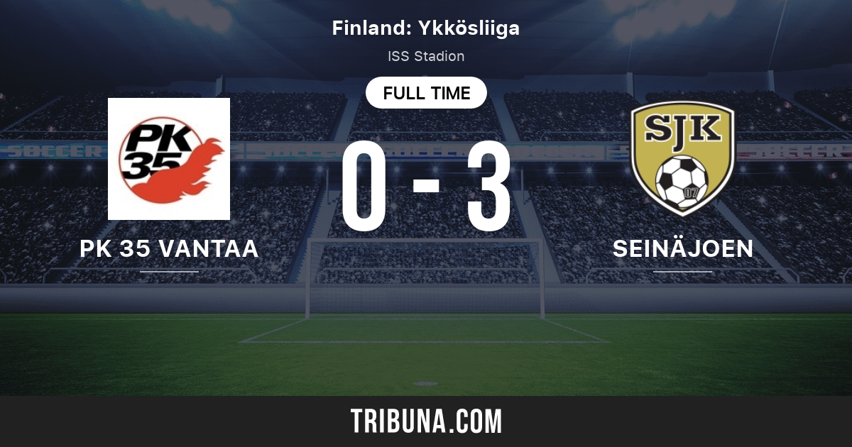 Pk 35 Vantaa Vs Seinajoen Jk Live Score Stream And H2h Results 06 27 13 Preview Match Pk 35 Vantaa Vs Seinajoen Jk Team Start Time Tribuna Com Pk 35 Vantaa Vs Seinajoen Jk Live Score Stream And H2h Results 06 27 13 Preview Match Pk 35 Vantaa Vs Seinajoen Jk Team Start Time Tribuna Com