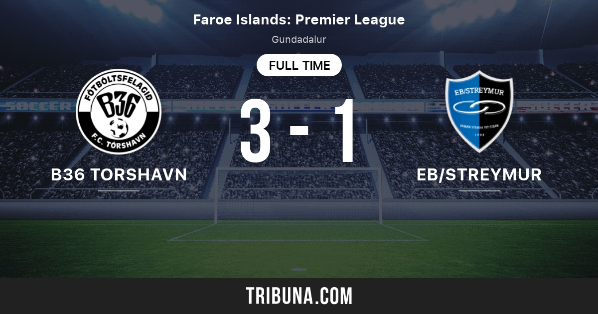 B36 Torshavn vs Eb/Streymur Punteggi live, Stream e risultati Testa a