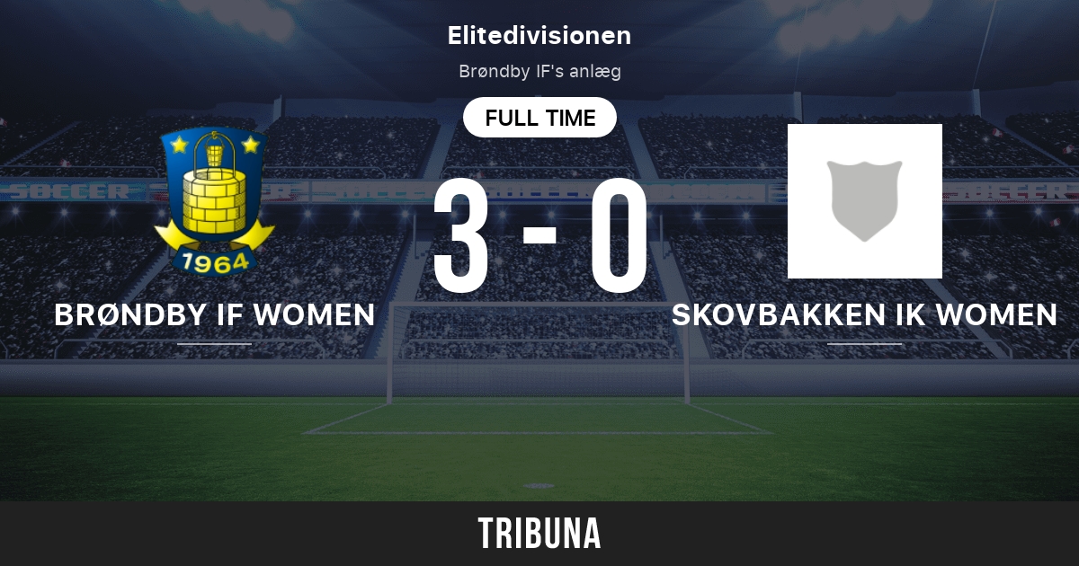Skovbakken IK Women vs Brøndby Women: Live Score, Stream and H2H results  5/16/2016. Preview match Skovbakken IK Women vs Brøndby Women, team, start  time. Tribuna.com