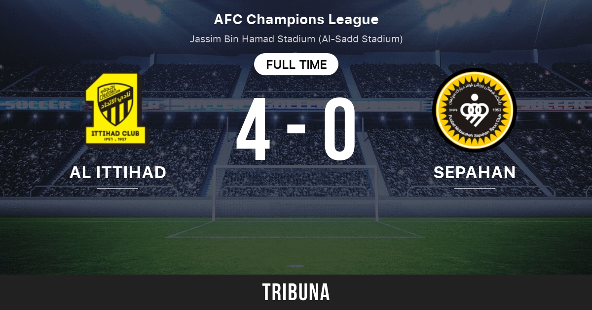 Foolad Mobarakeh Sepahan SC vs Al-Ittihad Jeddah: Live Score, Stream and  H2H results 10/2/2023. Preview match Foolad Mobarakeh Sepahan SC vs Al-Ittihad  Jeddah, team, start time.