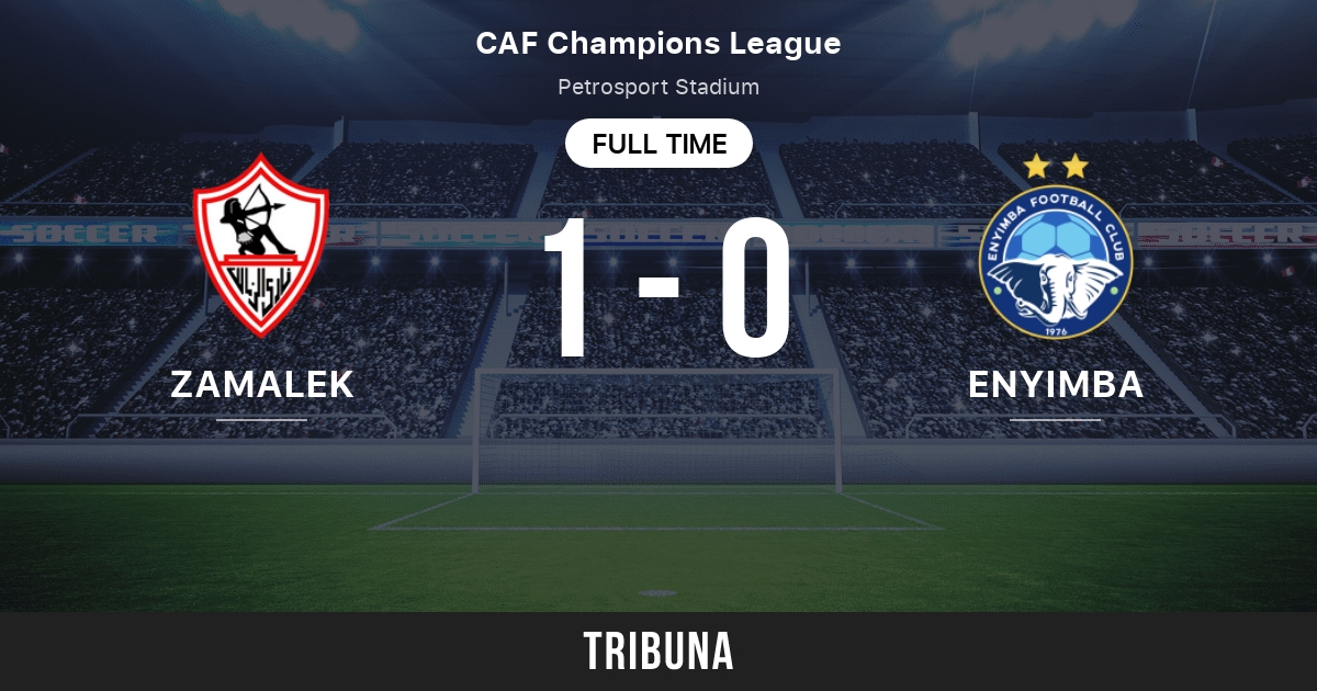 Zamalek vs Enyimba: Live Score, Stream and H2H results 8/15/2016. Preview  match Zamalek vs Enyimba, team, start time. Tribuna.com