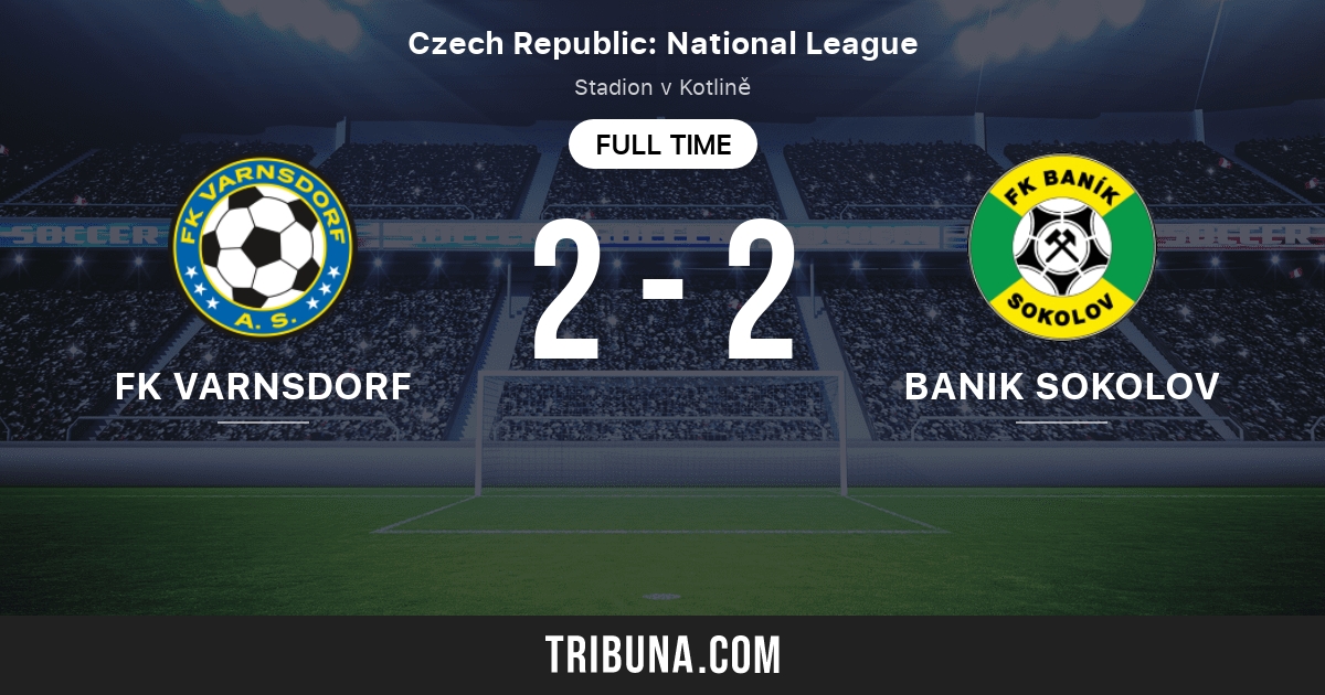Fk Varnsdorf Vs Fk Banik Sokolov Live Score Stream And H2h Results 04 19 2017 Preview Match Fk Varnsdorf Vs Fk Banik Sokolov Team Start Time Tribuna Com