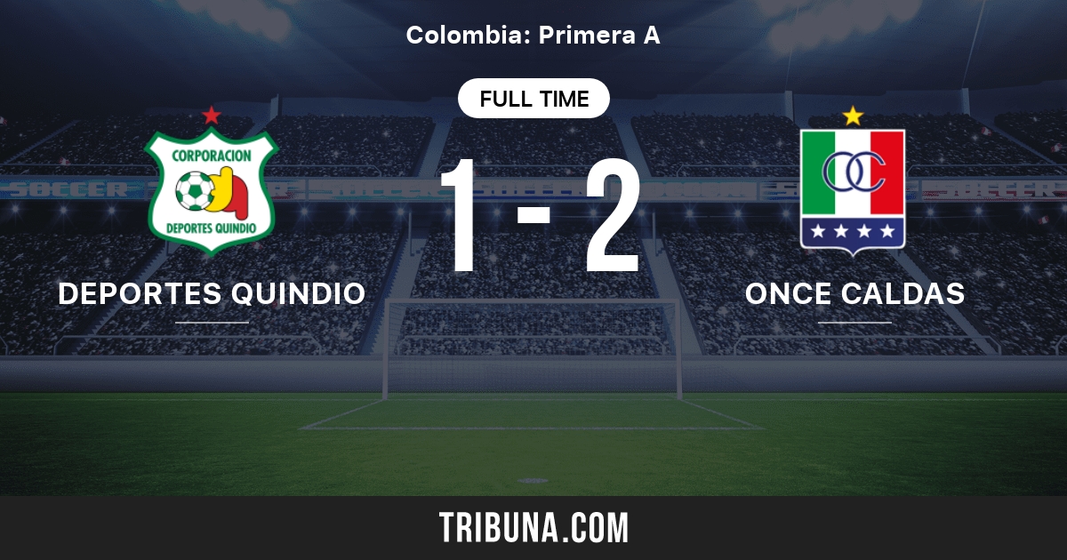 Deportes Quindio Vs Once Caldas Head To Head Statistics Match 08 05 2007 Tribuna Com