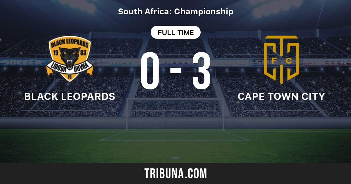 Black Leopards Fc Vs Cape Town City Fc Live Score Stream And H2h Results 11 29 2008 Preview Match Black Leopards Fc Vs Cape Town City Fc Team Start Time Tribuna Com
