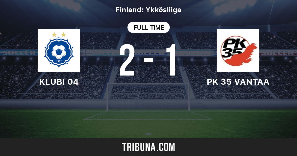 Klubi 04 Vs Pk 35 Vantaa Live Score Stream And H2h Results 10 05 09 Preview Match Klubi 04 Vs Pk 35 Vantaa Team Start Time Tribuna Com Klubi 04 Vs Pk 35 Vantaa Live Score Stream And H2h Results 10 05 09 Preview Match Klubi 04 Vs Pk 35 Vantaa Team Start Time Tribuna Com