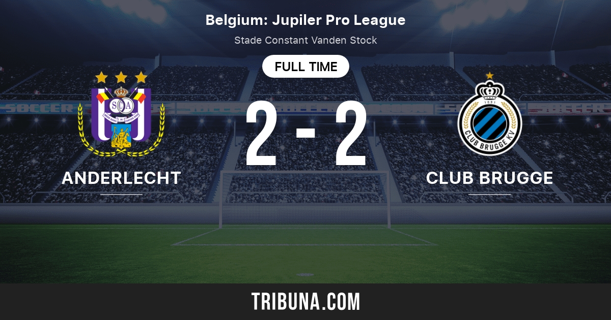 Anderlecht Vs Club Brugge Live Score Stream And H2h Results 11 07 2010 Preview Match Anderlecht Vs Club Brugge Team Start Time Tribuna Com