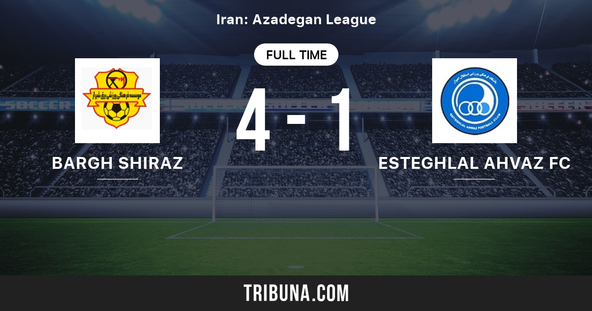 Bargh Shiraz vs Esteghlal Ahvaz FC Live Score, Stream and H2H results