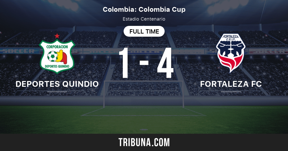 Deportes Quindio Vs Fortaleza Fc Live Score Stream And H2h Results 06 13 2012 Preview Match Deportes Quindio Vs Fortaleza Fc Team Start Time Tribuna Com