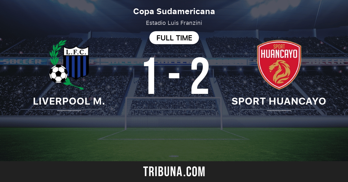 Liverpool M Vs Sport Huancayo Live Score Stream And H2h Results 11 03 2020 Preview Match Liverpool M Vs Sport Huancayo Team Start Time Tribuna Com