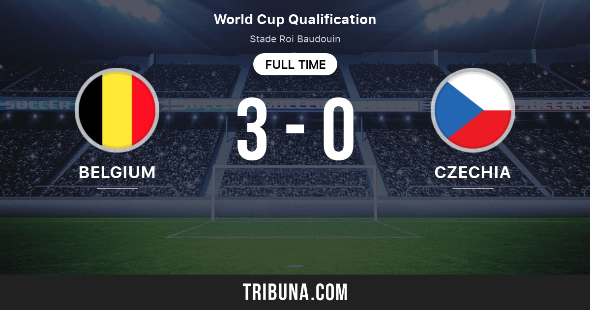 Belgium Vs Czech Republic Live Score Stream And H2h Results 09 05 2021 Preview Match Belgium Vs Czech Republic Team Start Time Tribuna Com