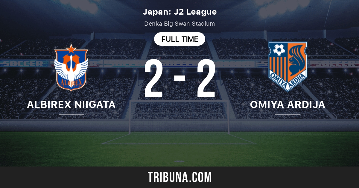 Niigata Albirex Vs Omiya Ardija Standings In J League 2 08 09 21