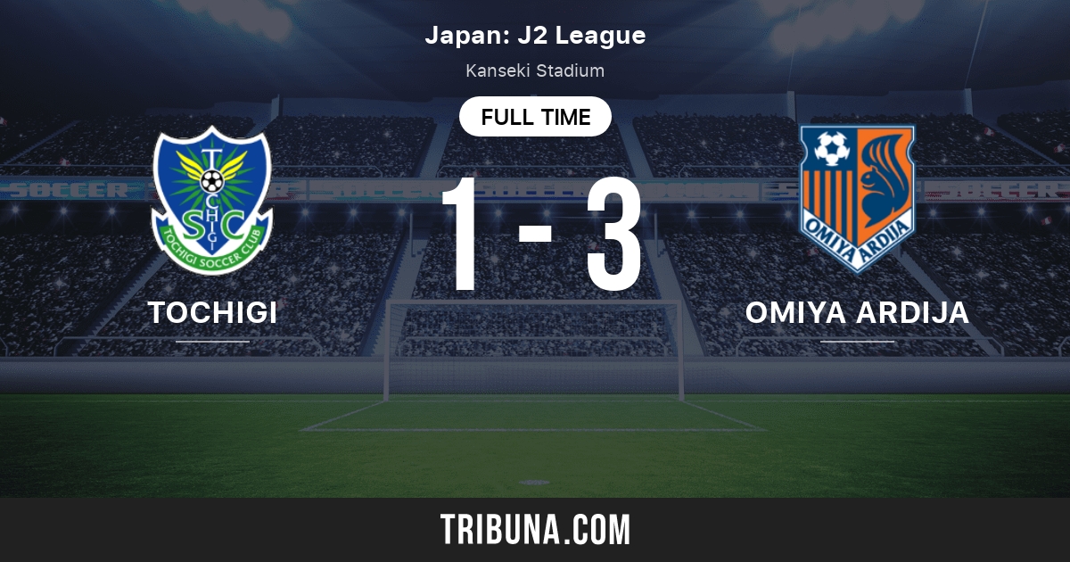 Tochigi Sc Vs Omiya Ardija Standings In J League 2 10 03 21 Tochigi Sc Vs Omiya Ardija Standings In J League 2 10 03 21