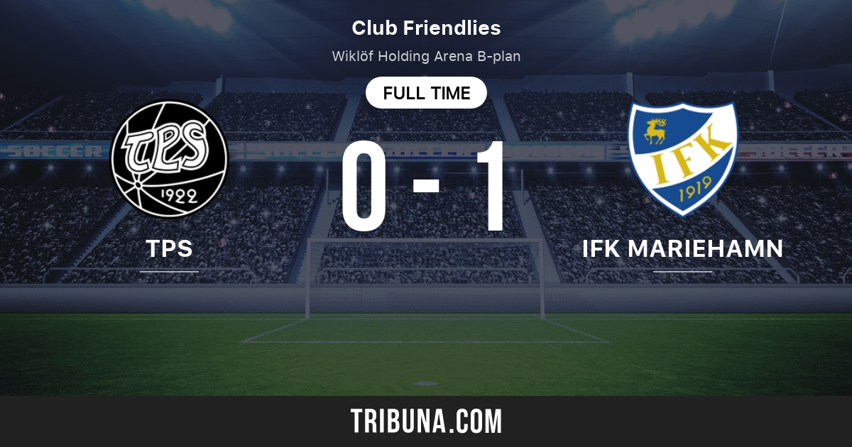Tps Vs Ifk Mariehamn Live Score Stream And H2h Results 03 27 21 Preview Match Tps Vs Ifk Mariehamn Team Start Time Tribuna Com Tps Vs Ifk Mariehamn Live Score Stream And H2h Results 03 27 21 Preview Match Tps Vs Ifk Mariehamn Team Start Time Tribuna Com