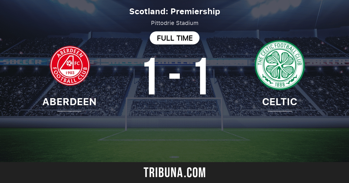 Aberdeen Vs Celtic / Aberdeen 3 4 Celtic Sinclair Scores Hat Trick In 7 Goal Thriller Ladbrokes