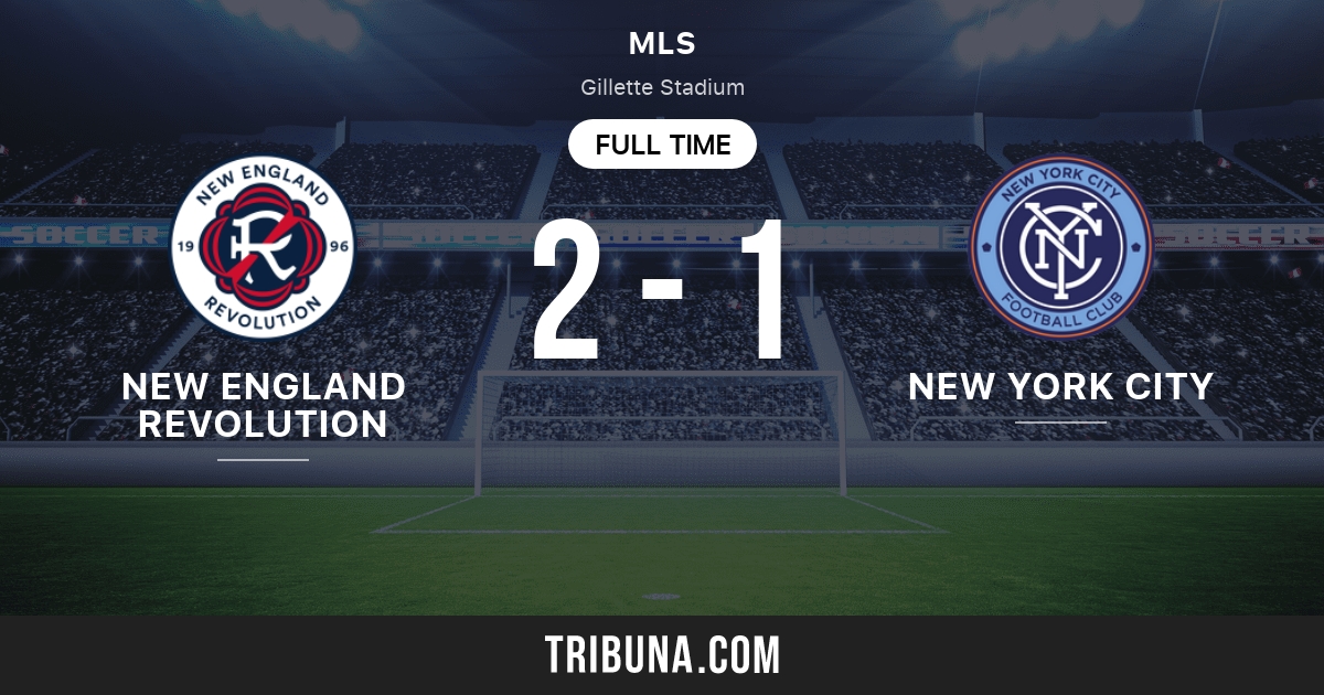 New England Revolution Vs New York City Fc Live Score Stream And H2h Results 09 11 21 Preview Match New England Revolution Vs New York City Fc Team Start Time Tribuna Com New England Revolution Vs New York City Fc Live Score Stream And H2h Results 09 11 21 Preview Match New England Revolution Vs New York City Fc Team Start Time Tribuna Com