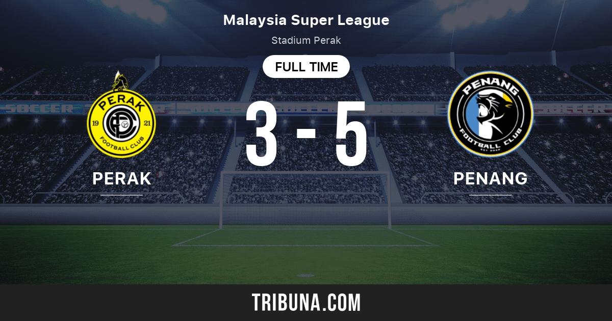 Perak Fa Vs Penang Fa Live Score Stream And H2h Results 08 03 2021 Preview Match Perak Fa Vs Penang Fa Team Start Time Tribuna Com