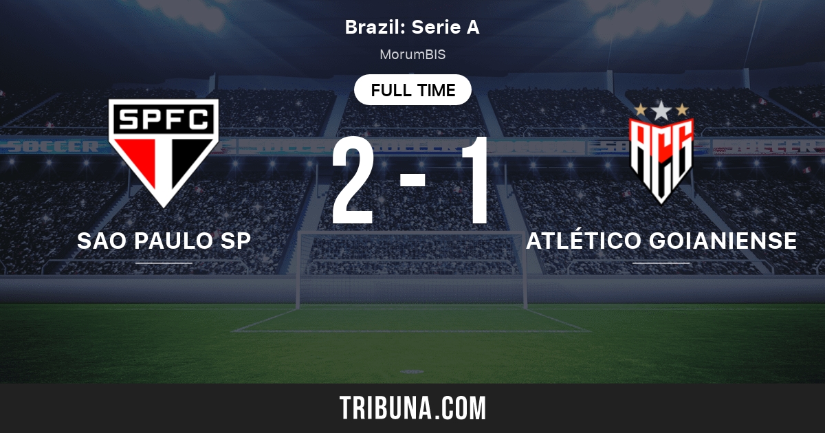 Sao Paulo Sp Vs Atletico Goianiense Live Score Stream And H2h Results 09 19 2021 Preview Match Sao Paulo Sp Vs Atletico Goianiense Team Start Time Tribuna Com