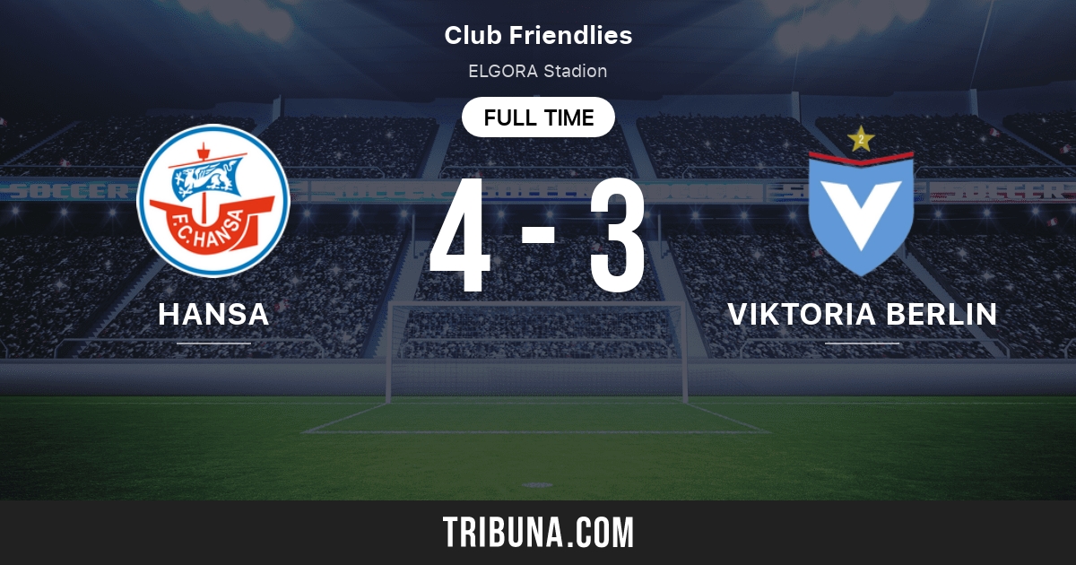 Hansa vs Viktoria Berlin Live Score, Stream and H2H results 7/7/2021