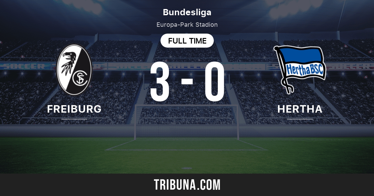 Freiburg vs Hertha BSC: Live Score, Stream and H2H results 4/1/2023.  Preview match Freiburg vs Hertha BSC, team, start time. Tribuna.com